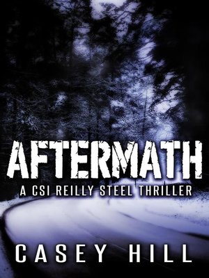 cover image of Aftermath--CSI Reilly Steel #6